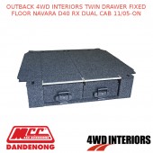 OUTBACK 4WD INTERIORS TWIN DRAWER FIXED FLOOR NAVARA D40 RX DUAL CAB 11/05-ON
